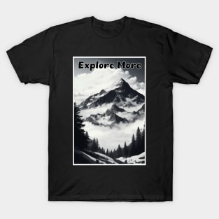 Explore More - for Nature Lovers T-Shirt